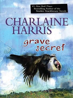 Grave Secret (Harper Connelly Mystery) [Large Print] 1410420566 Book Cover