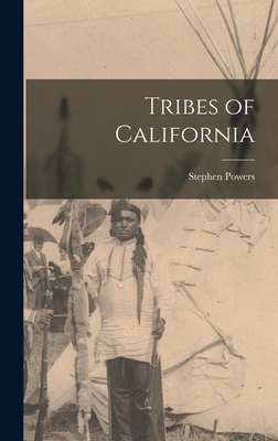 Tribes of California 1015910874 Book Cover