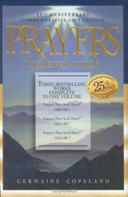 Prayers That Avail Much: Three Bestselling Volu... 1577947525 Book Cover