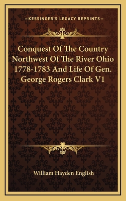 Conquest Of The Country Northwest Of The River ... 1163429414 Book Cover