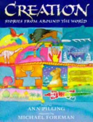 Creation Stories from Around the World 0744537800 Book Cover