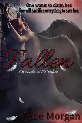 Fallen (Chronicles of the Fallen) 1493628941 Book Cover
