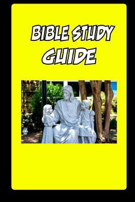 Bible Study Guide 1723966754 Book Cover