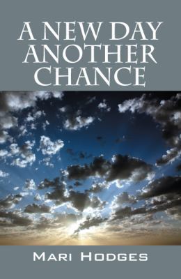 A New Day Another Chance 1432773364 Book Cover