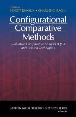 Configurational Comparative Methods: Qualitativ... 1412942357 Book Cover