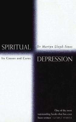 Spiritual Depression: Its Causes and Cures 0551031654 Book Cover