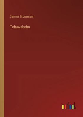 Tohuwabohu [German] 3368555626 Book Cover