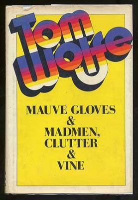 Mauve Gloves & Madmen, Clutter & Vine 0374204241 Book Cover