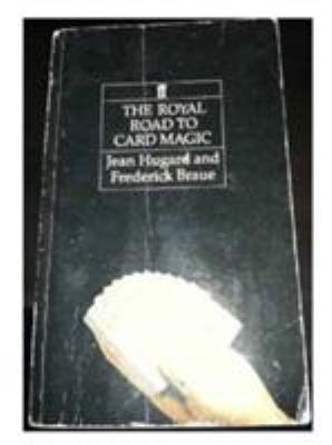 The Royal Road to Card Magic 0571113990 Book Cover