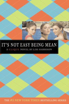 It's Not Easy Being Mean 1417761830 Book Cover