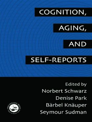 Cognition, Aging and Self-Reports 0415763290 Book Cover