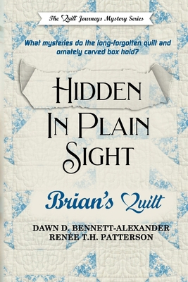 Hidden In Plain Sight: Brian's Quilt B0C7JJCDBT Book Cover