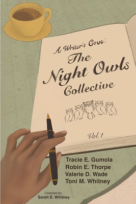 A Writer's Cove: The Night Owls Collective B0D62GR2SS Book Cover