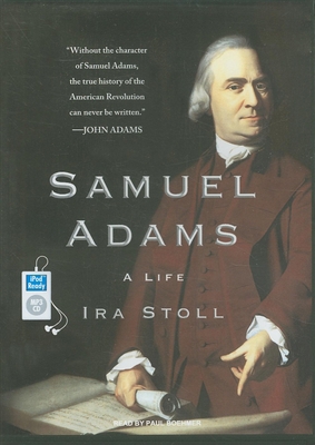 Samuel Adams: A Life 1400159784 Book Cover