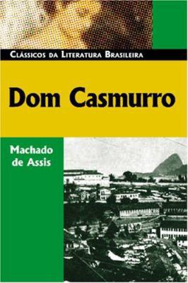 Dom Casmurro (Classicos da Literatura Brasileir... [Portuguese] 0850515033 Book Cover