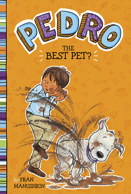 The Best Pet? 1515873161 Book Cover