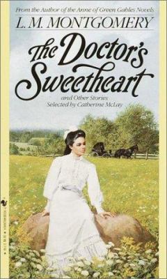 The Doctor's Sweetheart 0553563300 Book Cover