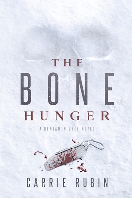 The Bone Hunger 1732854157 Book Cover