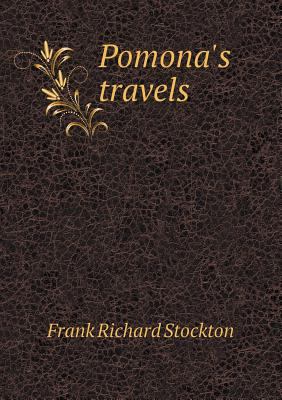 Pomona's Travels 5518442262 Book Cover