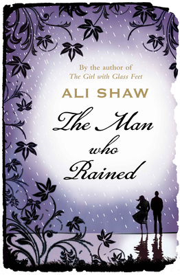 The Man Who Rained B0092G7NB2 Book Cover