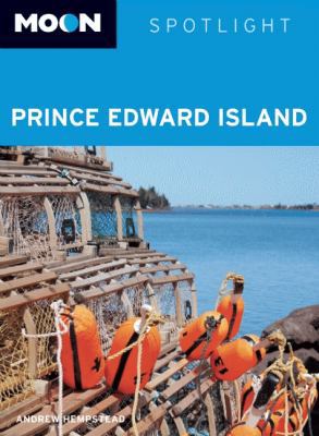 Moon Spotlight Prince Edward Island 1598805592 Book Cover
