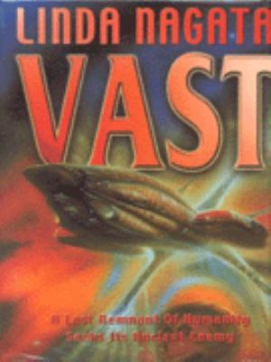 Vast 0575069023 Book Cover