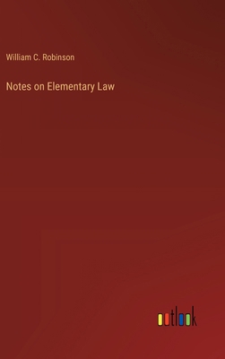 Notes on Elementary Law 338522263X Book Cover