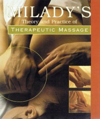 Theory & Practice of Therapeutic Massage 1562535366 Book Cover