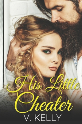 His Little Cheater 1793071144 Book Cover