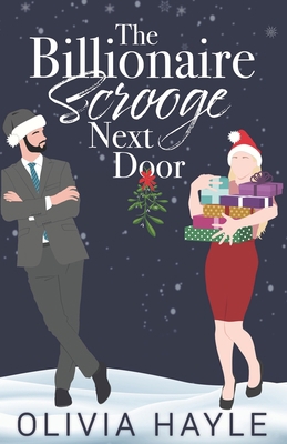 The Billionaire Scrooge Next Door B09M57DV8M Book Cover