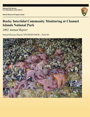 Rocky Intertidal Community Monitoring at Channe... 1492313661 Book Cover