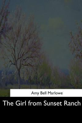 The Girl from Sunset Ranch 1544706073 Book Cover