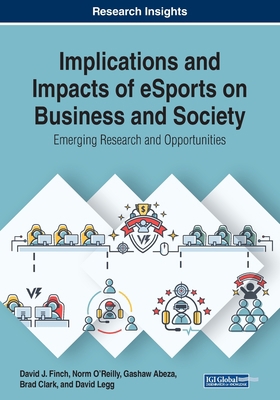 Implications and Impacts of eSports on Business... 1799815390 Book Cover
