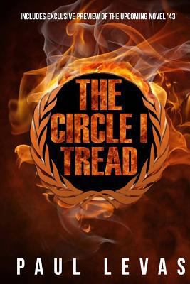 The Circle I Tread 1533381437 Book Cover