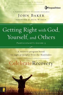 Getting Right with God, Yourself, and Others 0310268362 Book Cover