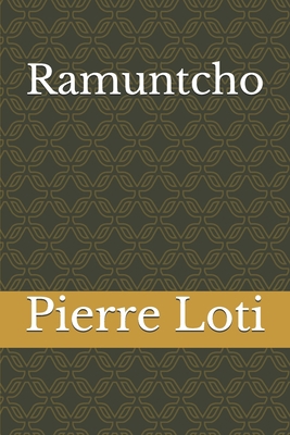 Ramuntcho [French] 1677721200 Book Cover