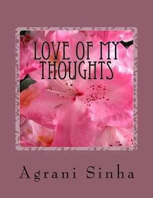 Love of my thoughts 1539912787 Book Cover