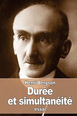 Durée et simultanéité: À propos de la théorie d... [French] 153684036X Book Cover