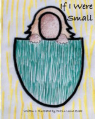 Paperback If I Were Small Book