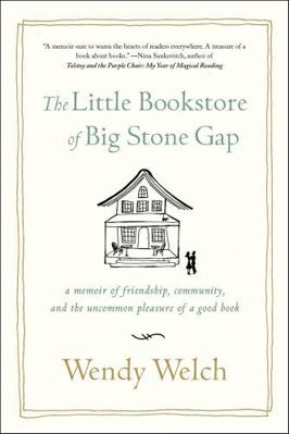 The Little Bookstore of Big Stone Gap: A Memoir... 1250010640 Book Cover