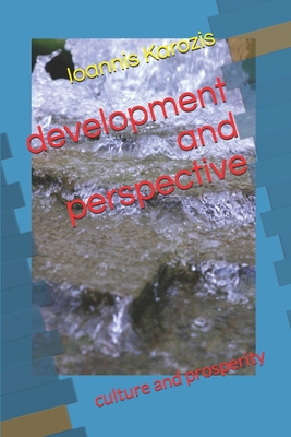 development and perspective: culture and prospe... B08CPLDVHG Book Cover