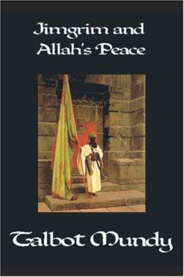 Jimgrim and Allah's Peace 1557424810 Book Cover