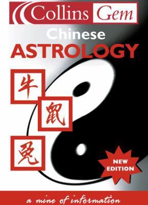 Chinese Astrology (Collins GEM) 0004725158 Book Cover