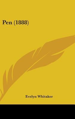 Pen (1888) 1436609682 Book Cover