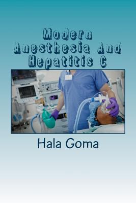 Modern Anesthesia And Hepatitis C 1530737834 Book Cover