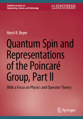 Quantum Spin and Representations of the Poincar... 3031958225 Book Cover