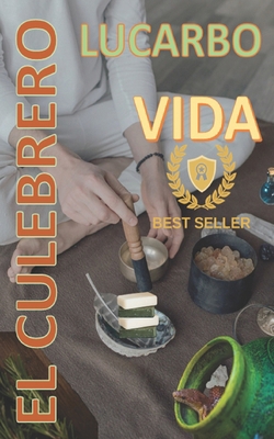 El Culebrero: Poder de la Mente [Spanish] B0CCCHZJVV Book Cover
