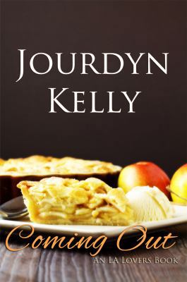 Coming Out: An LA Lovers Book 0998272523 Book Cover