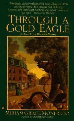 Through a Gold Eagle 0425158985 Book Cover