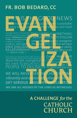 Evangelization: A Challenge for the Catholic Ch... 1686826419 Book Cover